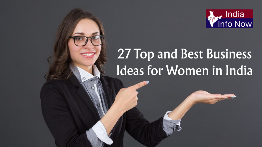 #india info now #27 Top and Best Business Ideas for Women in India