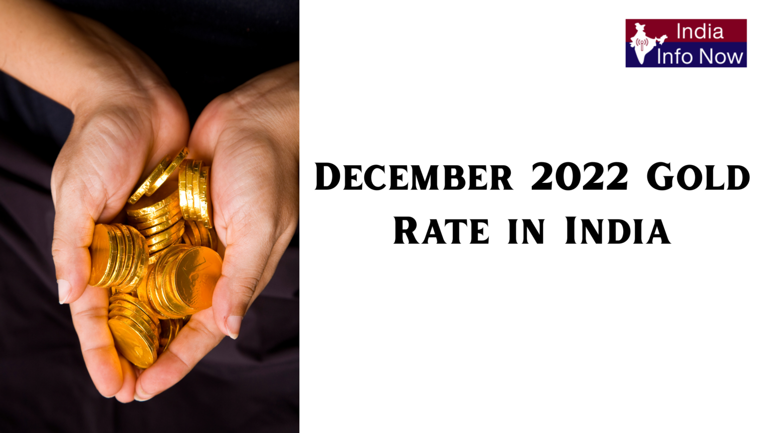 Gold Rate Movement in India, December 2022