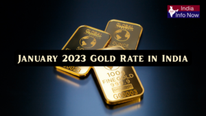#indiainfonow #January 2023 Gold Rate in India – Market Analysis